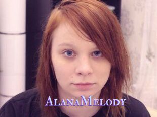 AlanaMelody