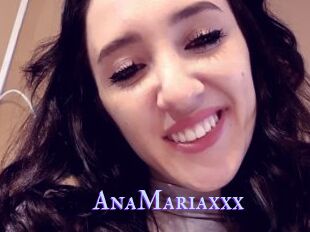 AnaMariaxxx