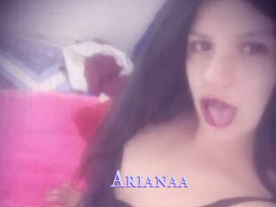 Arianaa