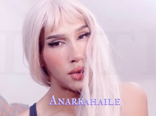 Anarkahaile