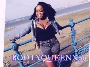 BOOTYQUEENX69