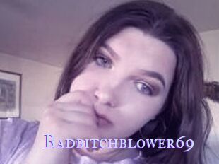 Badbitchblower69