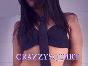 CRAZZYSQUIRT