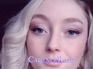 CadenceRose