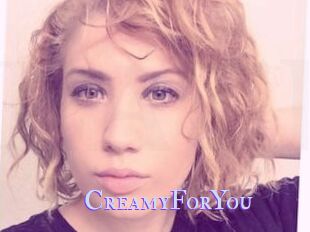 CreamyForYou