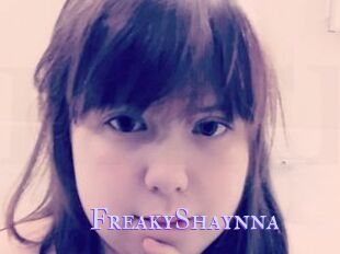 FreakyShaynna
