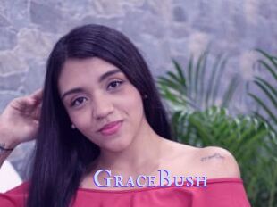 GraceBush