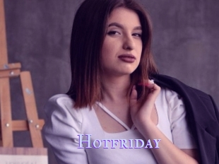 Hotfriday