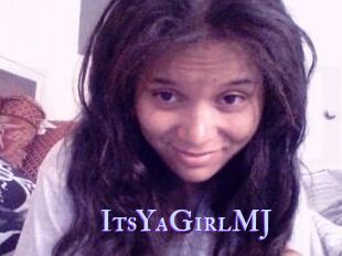 ItsYaGirlMJ