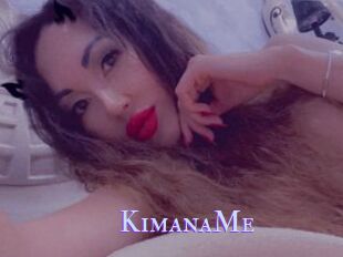 KimanaMe
