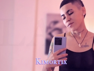Kimortix