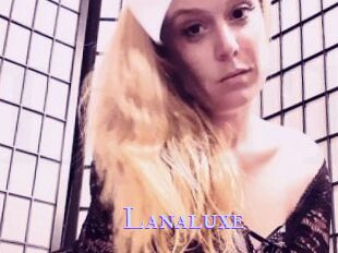 Lanaluxe
