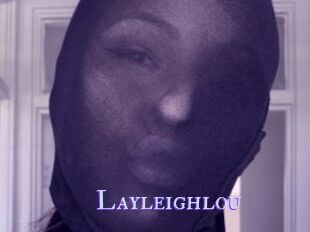 Layleighlou