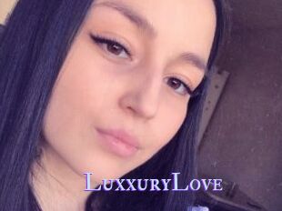 LuxxuryLove
