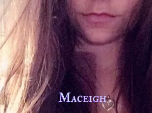 Maceigh