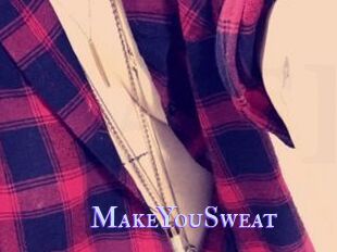 MakeYouSweat
