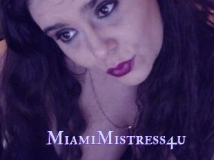 MiamiMistress4u