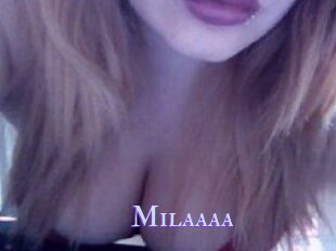 Milaaaa