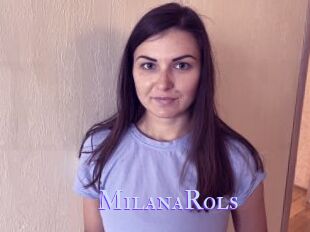 MilanaRols