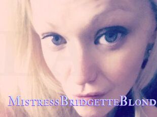 MistressBridgetteBlonde