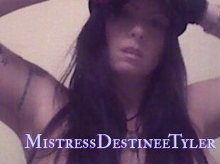 MistressDestineeTyler