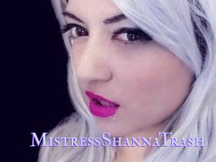 MistressShannaTrash