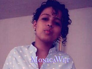 MonicaWet