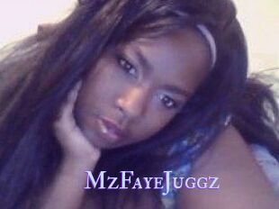 MzFayeJuggz