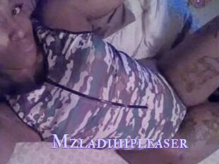 Mzladiiiipleaser