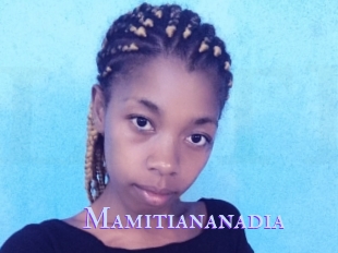 Mamitiananadia