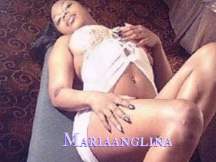 Mariaanglina