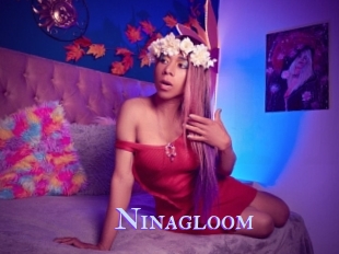 Ninagloom