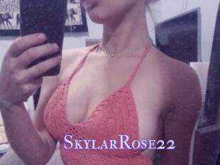 SkylarRose22