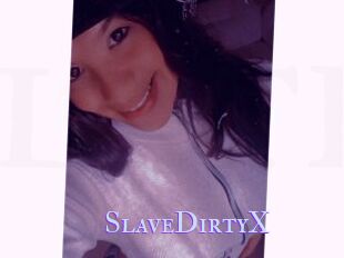 SlaveDirtyX