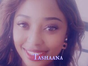 Tashaana