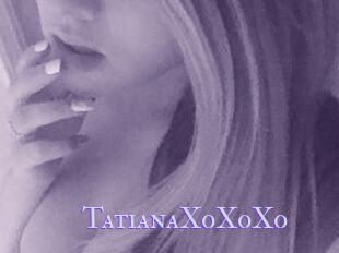 TatianaXoXoXo