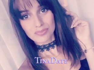 TinaDate