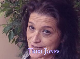 Trixi_Jones