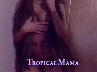 TropicalMama