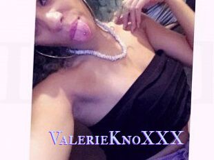 ValerieKnoXXX